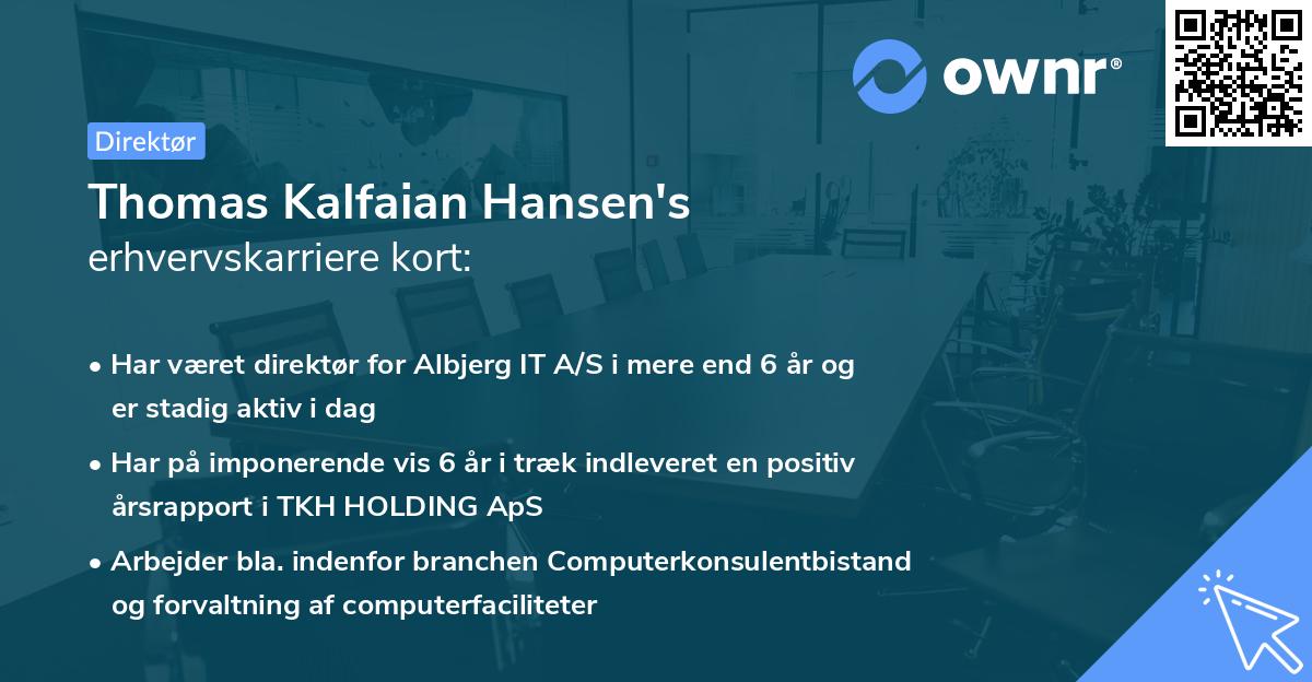 Thomas Kalfaian Hansen's erhvervskarriere kort