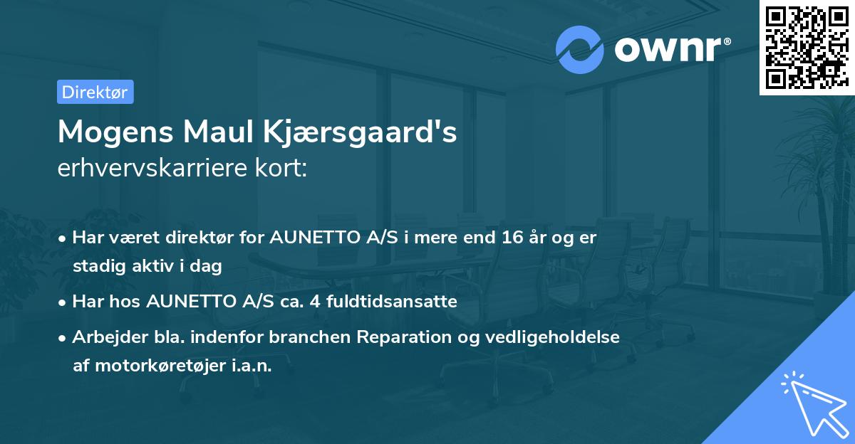 Mogens Maul Kjærsgaard's erhvervskarriere kort