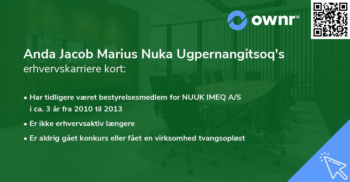 Anda Jacob Marius Nuka Ugpernangitsoq's erhvervskarriere kort