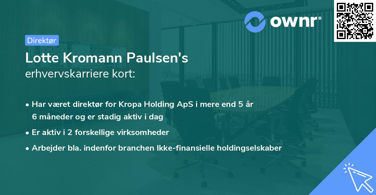 Lotte Kromann Paulsen's erhvervskarriere kort