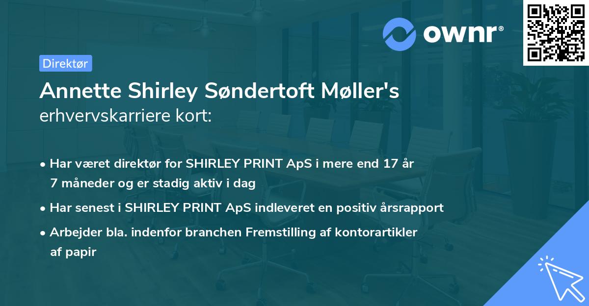 Annette Shirley Søndertoft Møller's erhvervskarriere kort