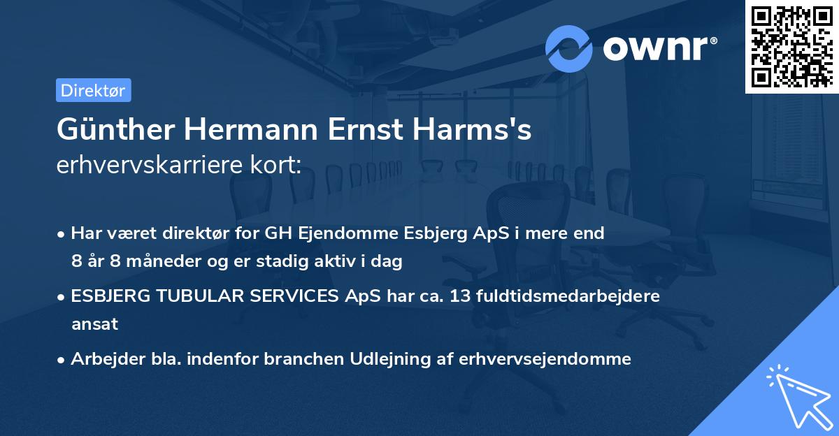 Günther Hermann Ernst Harms's erhvervskarriere kort