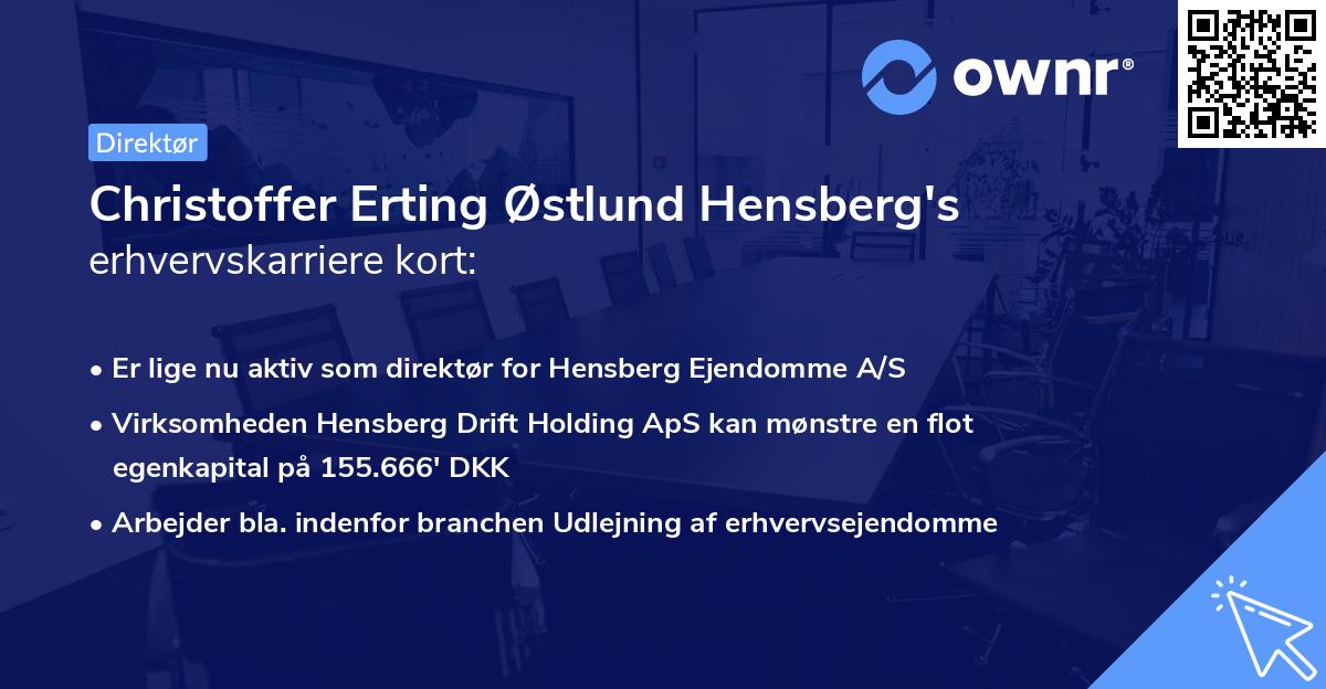 Christoffer Erting Østlund Hensberg's erhvervskarriere kort