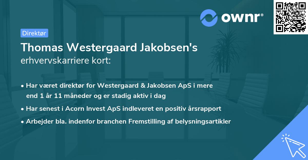 Thomas Westergaard Jakobsen's erhvervskarriere kort