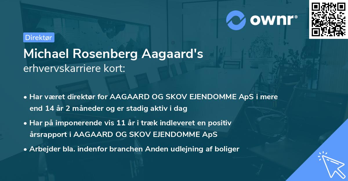 Michael Rosenberg Aagaard's erhvervskarriere kort