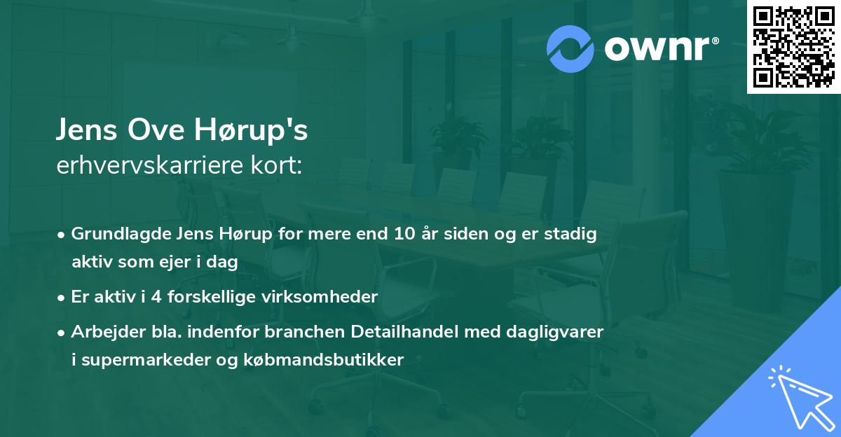 Jens Ove Hørup's erhvervskarriere kort