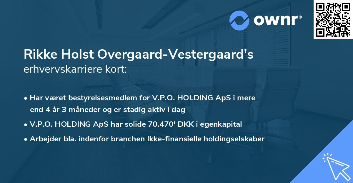 Rikke Holst Overgaard-Vestergaard's erhvervskarriere kort