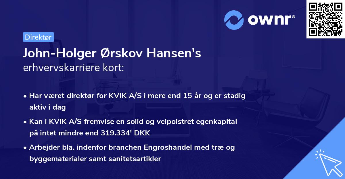 John-Holger Ørskov Hansen's erhvervskarriere kort