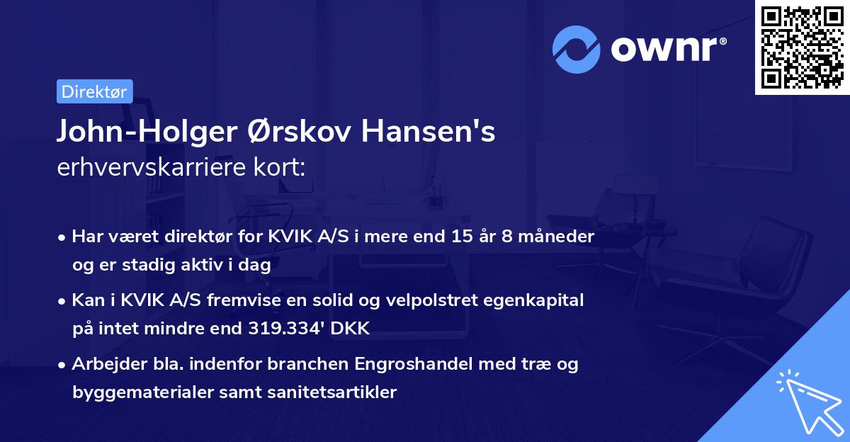 John-Holger Ørskov Hansen's erhvervskarriere kort