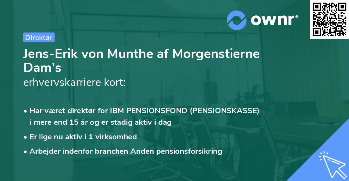 Jens-Erik von Munthe af Morgenstierne Dam's erhvervskarriere kort