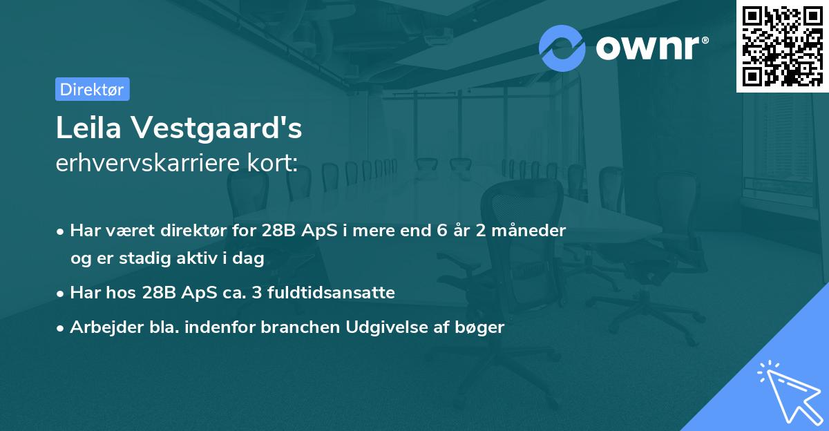 Leila Vestgaard's erhvervskarriere kort