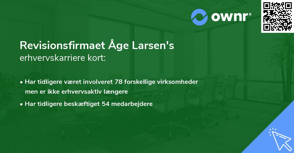 Revisionsfirmaet Åge Larsen's erhvervskarriere kort