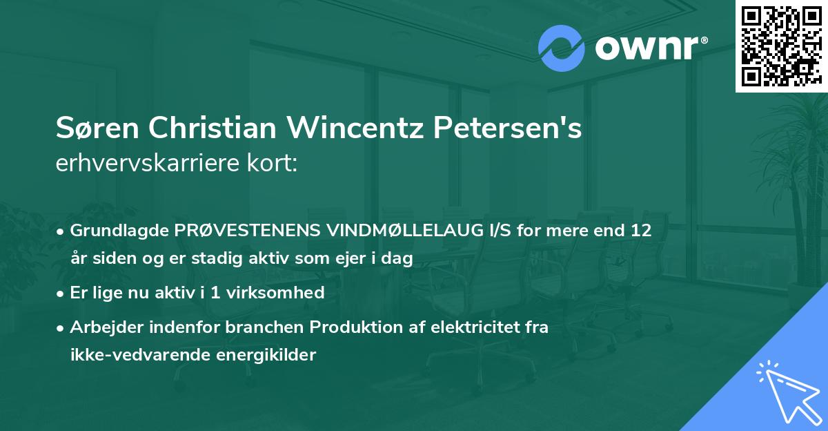 Søren Christian Wincentz Petersen's erhvervskarriere kort