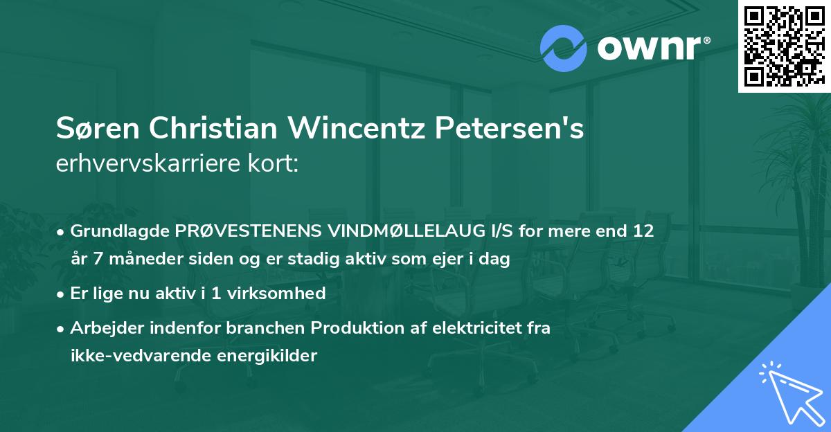 Søren Christian Wincentz Petersen's erhvervskarriere kort