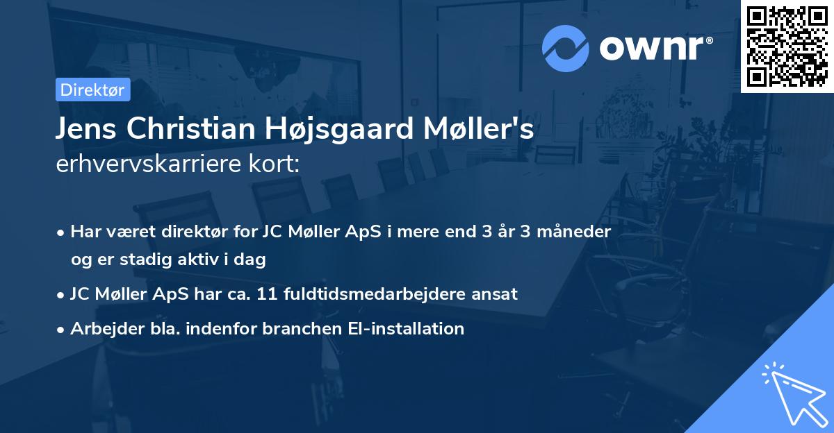 Jens Christian Højsgaard Møller's erhvervskarriere kort