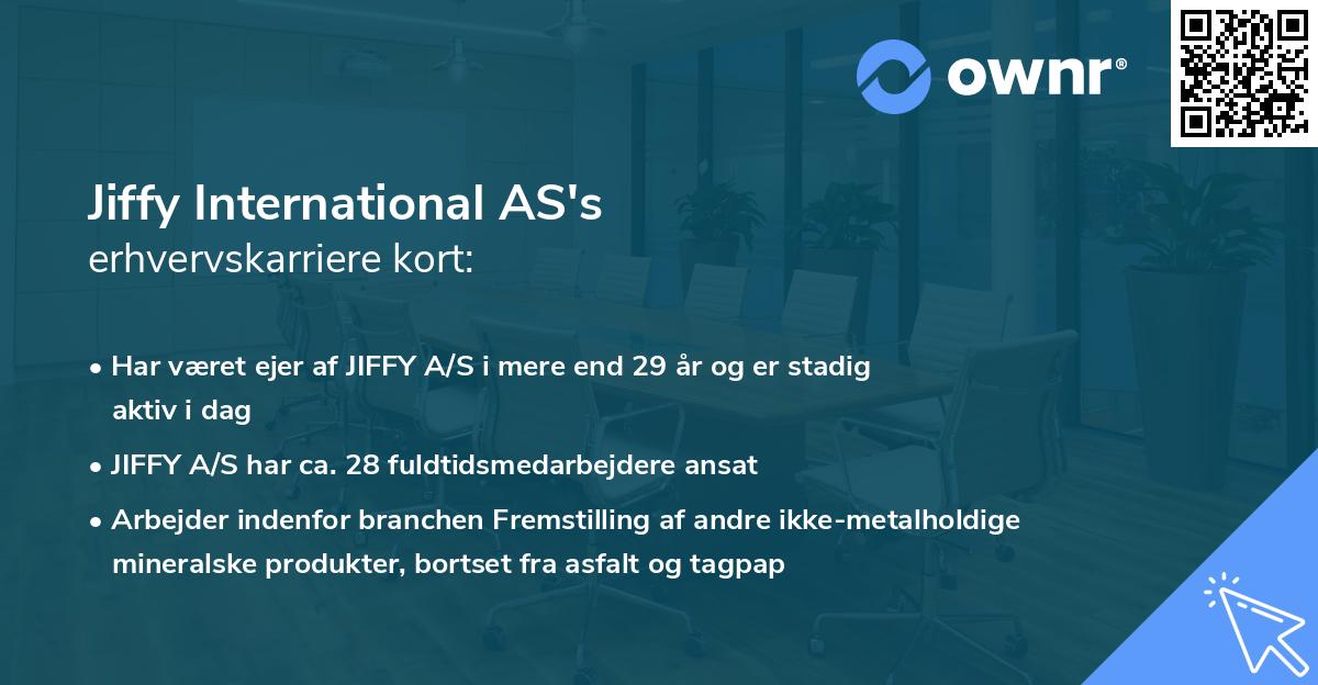 Jiffy International AS's erhvervskarriere kort