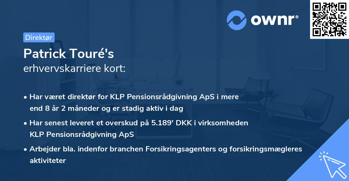 Patrick Touré's erhvervskarriere kort