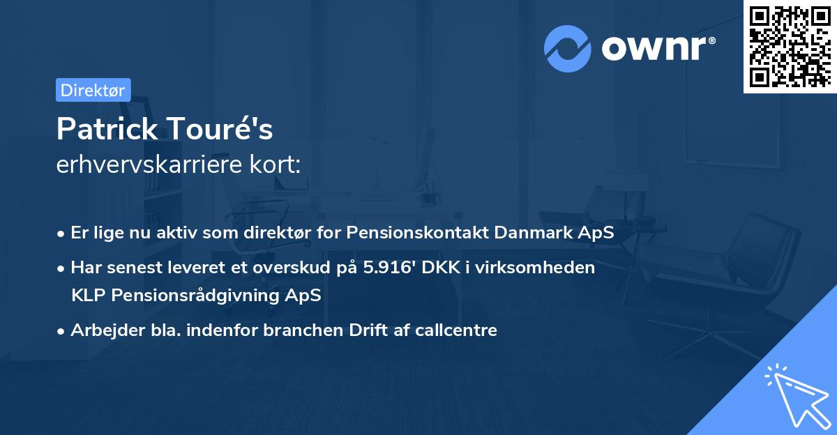 Patrick Touré's erhvervskarriere kort