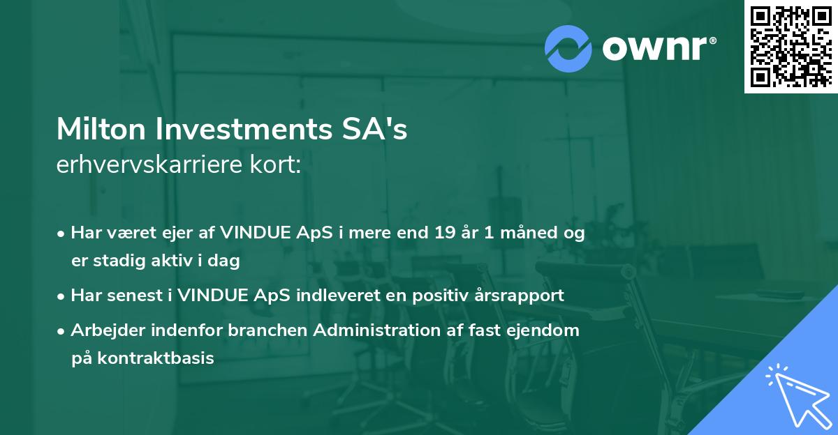 Milton Investments SA's erhvervskarriere kort
