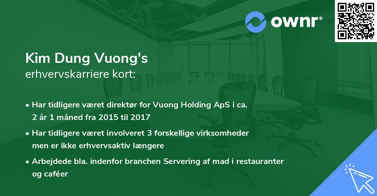 Kim Dung Vuong's erhvervskarriere kort