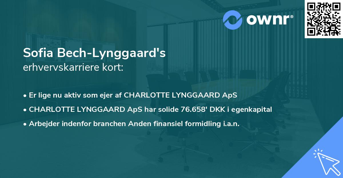 Sofia Bech-Lynggaard's erhvervskarriere kort