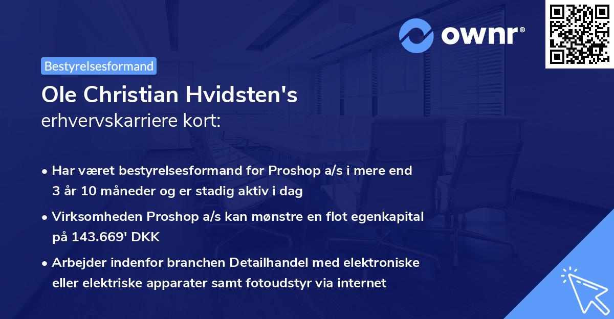 Ole Christian Hvidsten's erhvervskarriere kort