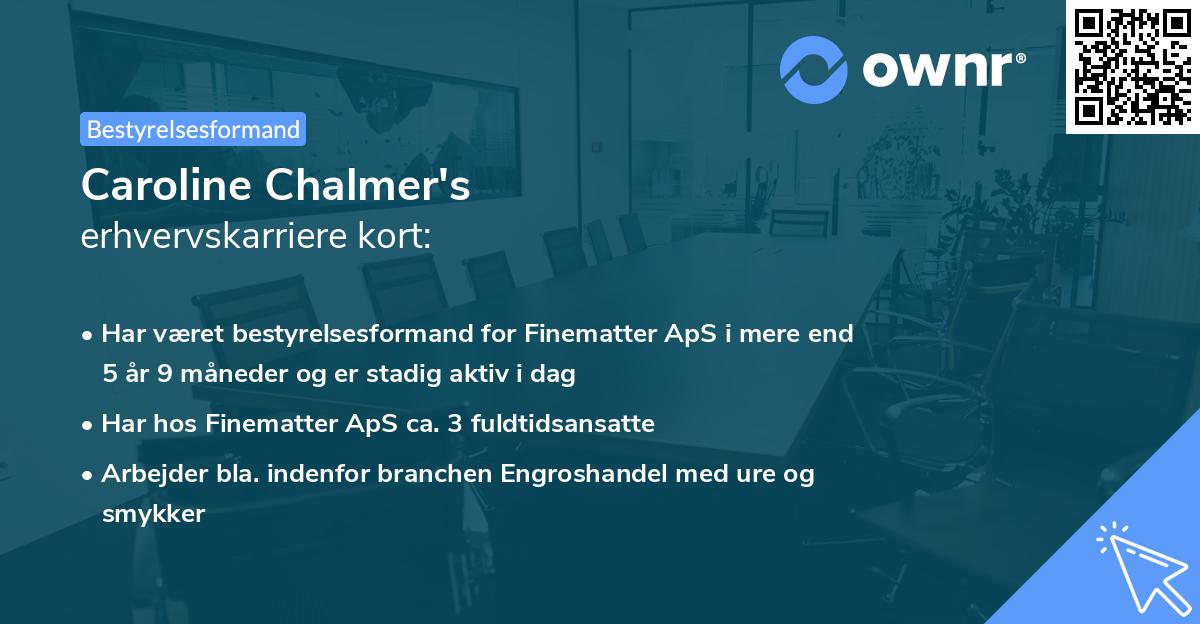 Caroline Chalmer's erhvervskarriere kort