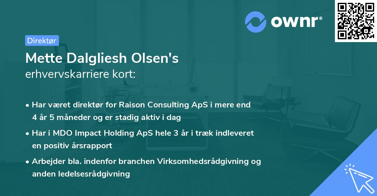 Mette Dalgliesh Olsen's erhvervskarriere kort
