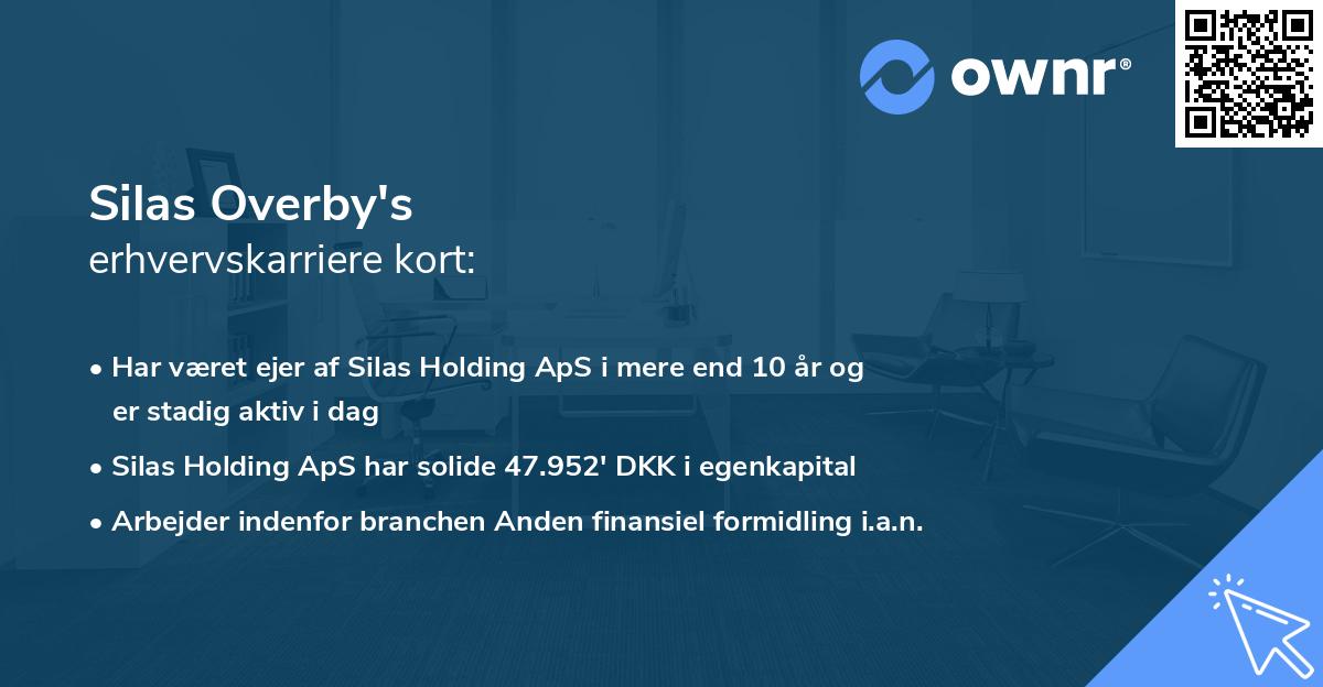 Silas Overby's erhvervskarriere kort