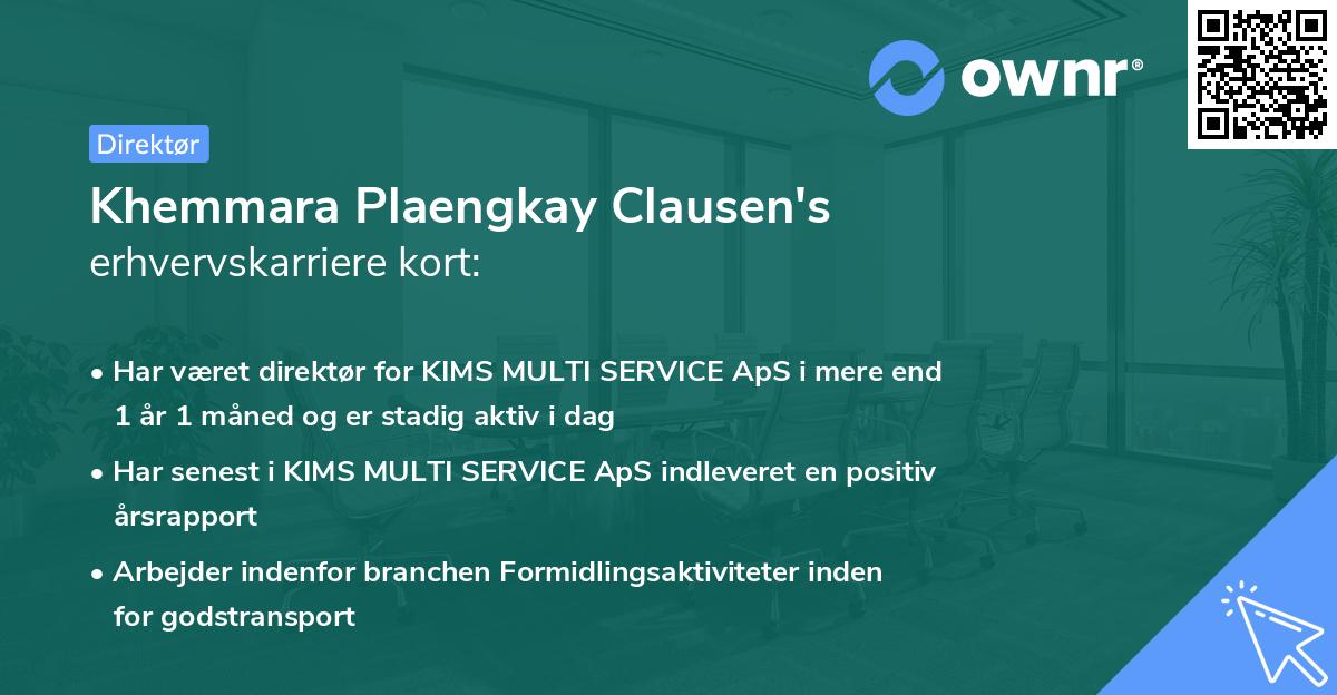 Khemmara Plaengkay Clausen's erhvervskarriere kort
