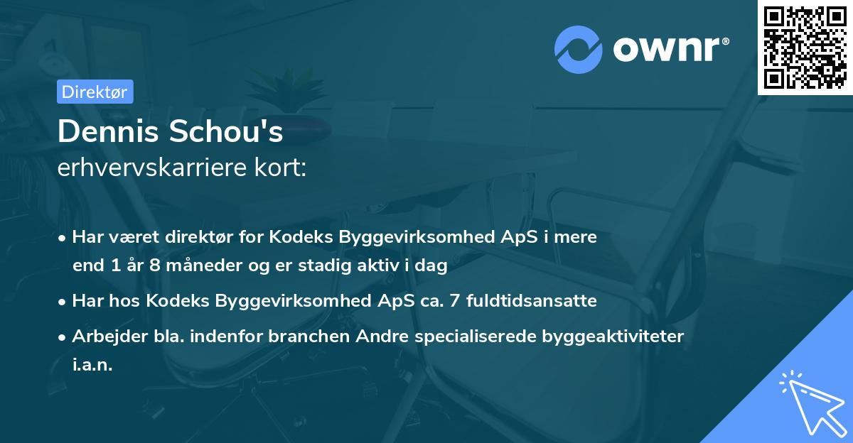 Dennis Schou's erhvervskarriere kort