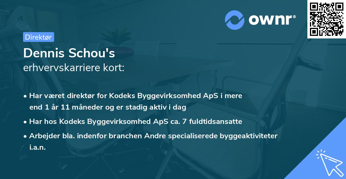 Dennis Schou's erhvervskarriere kort