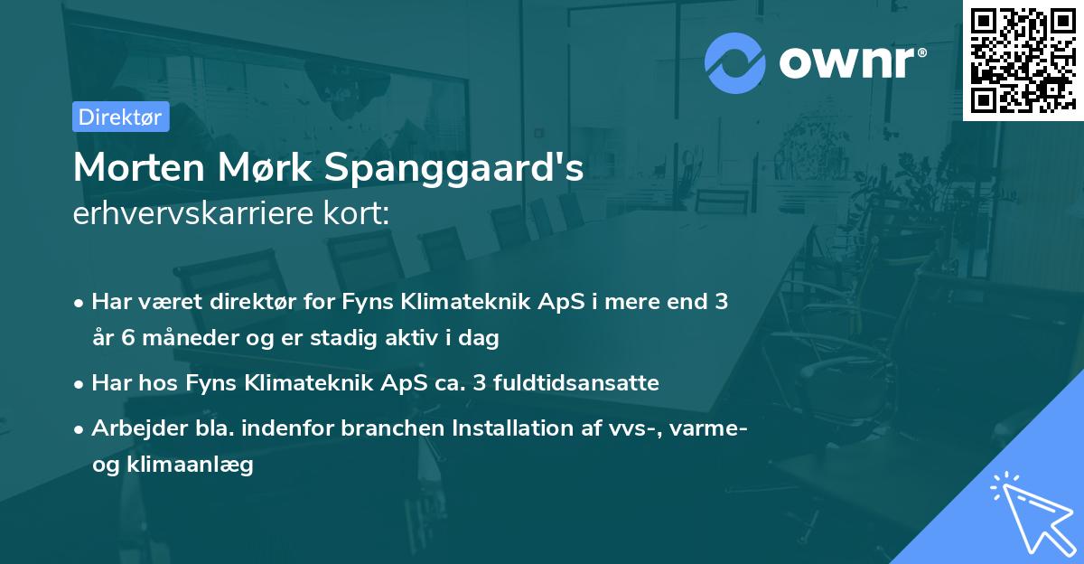 Morten Mørk Spanggaard's erhvervskarriere kort