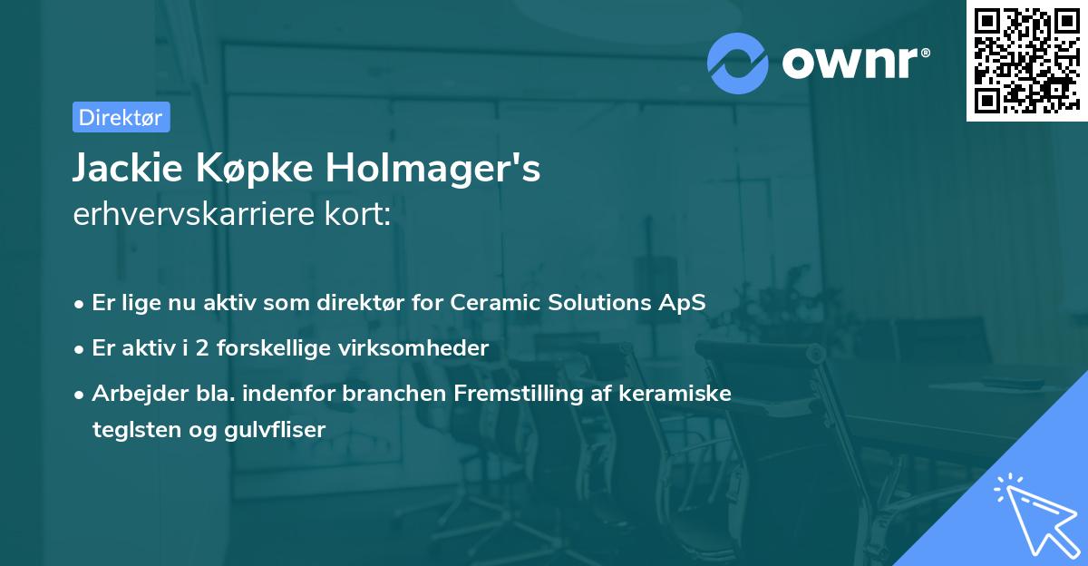 Jackie Køpke Holmager's erhvervskarriere kort