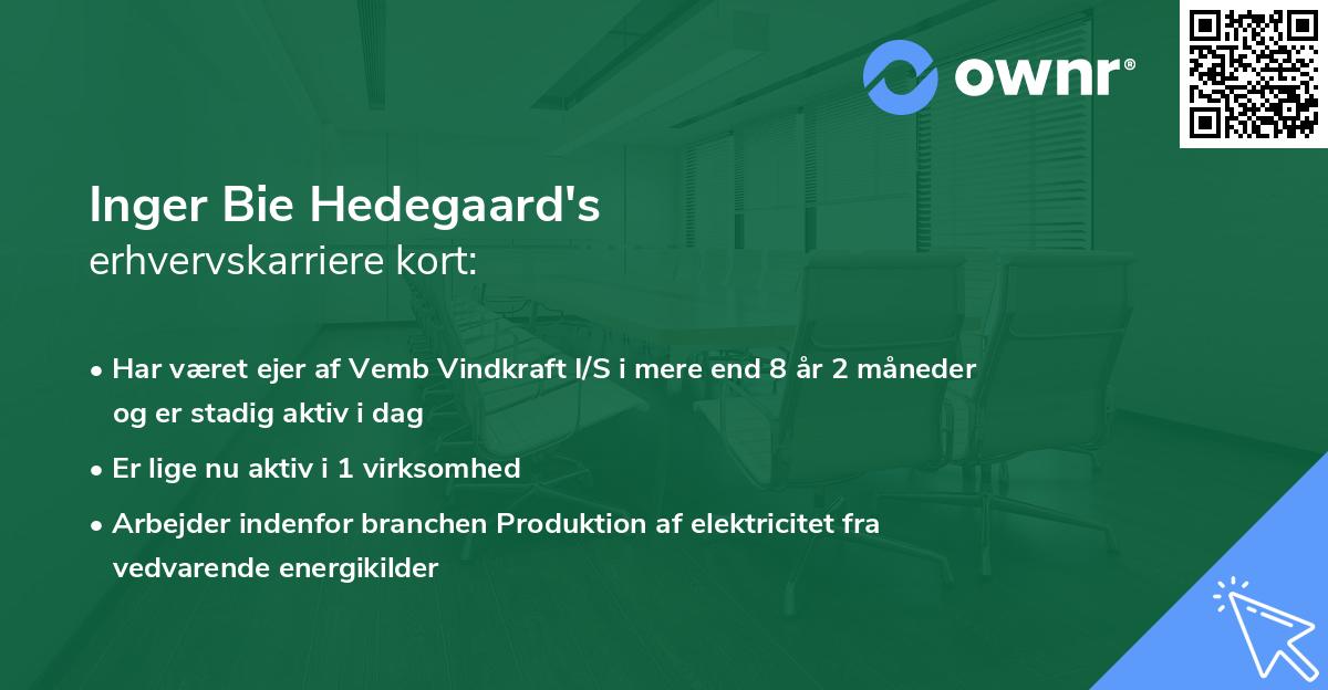 Inger Bie Hedegaard's erhvervskarriere kort