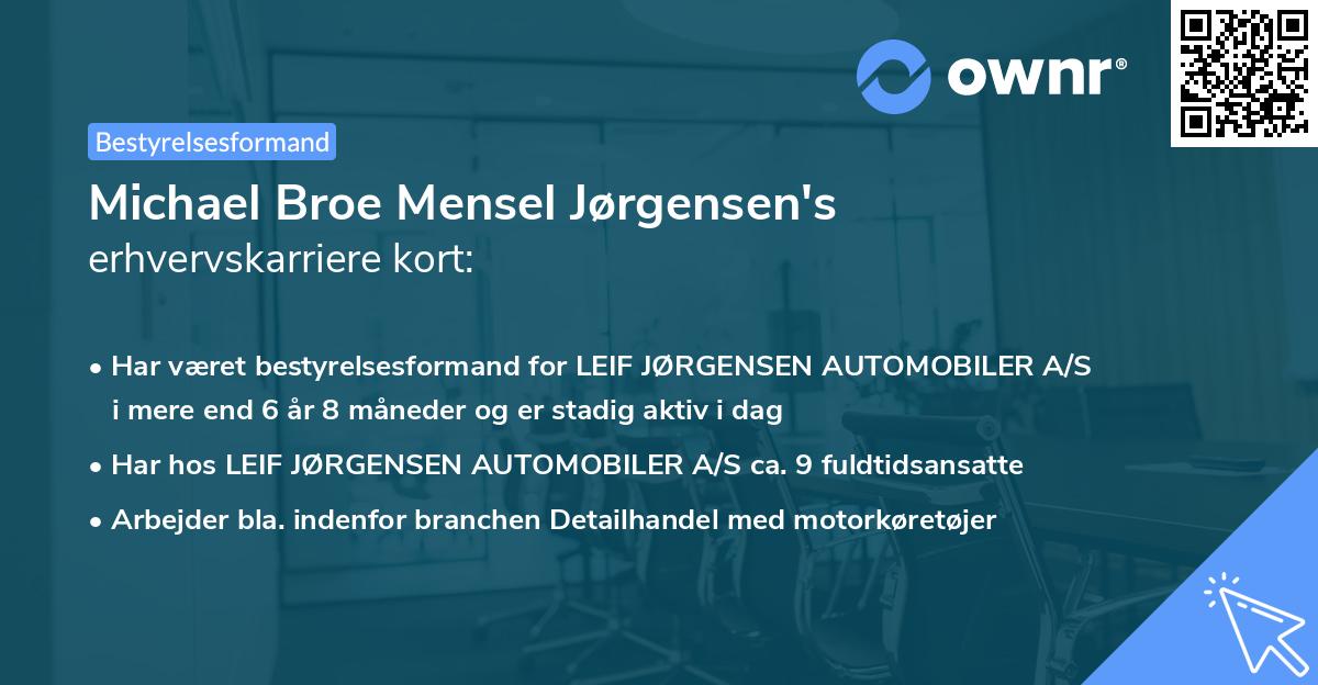 Michael Broe Mensel Jørgensen's erhvervskarriere kort