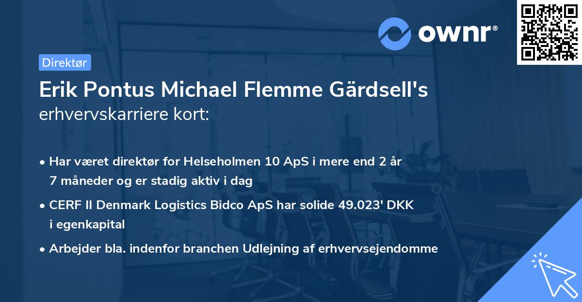 Erik Pontus Michael Flemme Gärdsell's erhvervskarriere kort