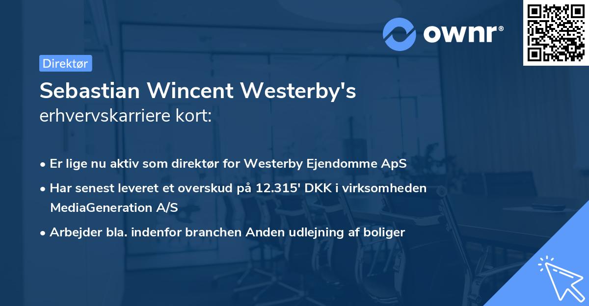 Sebastian Wincent Westerby's erhvervskarriere kort