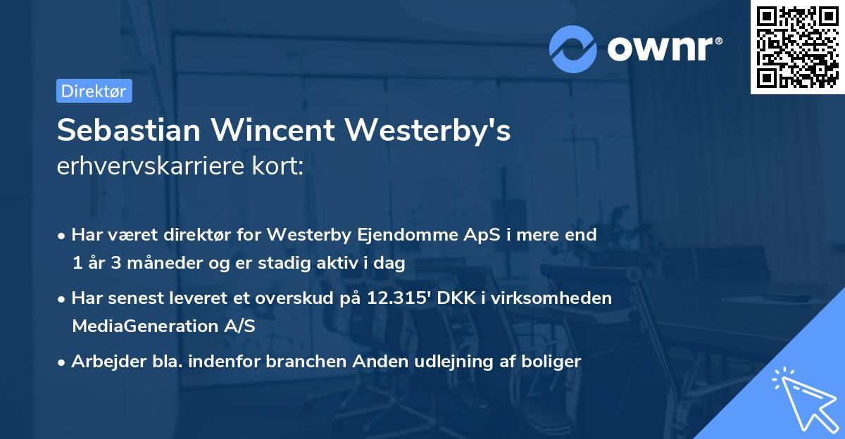 Sebastian Wincent Westerby's erhvervskarriere kort