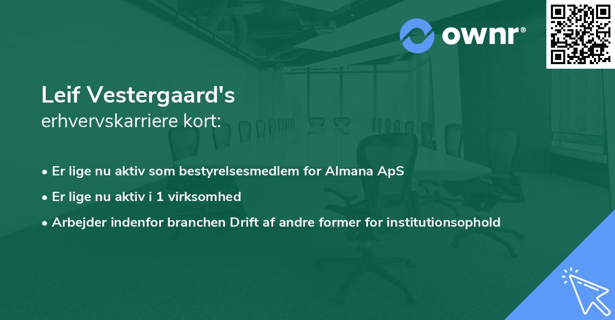 Leif Vestergaard's erhvervskarriere kort