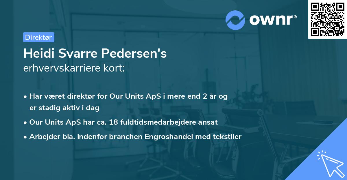 Heidi Svarre Pedersen's erhvervskarriere kort