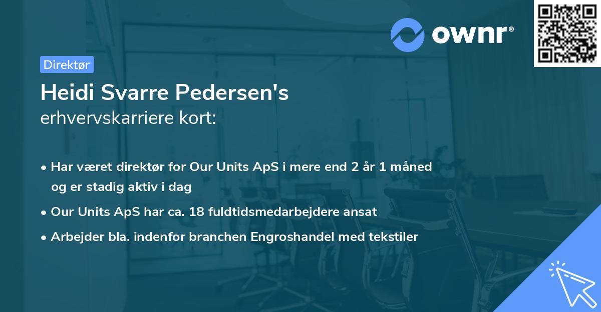 Heidi Svarre Pedersen's erhvervskarriere kort