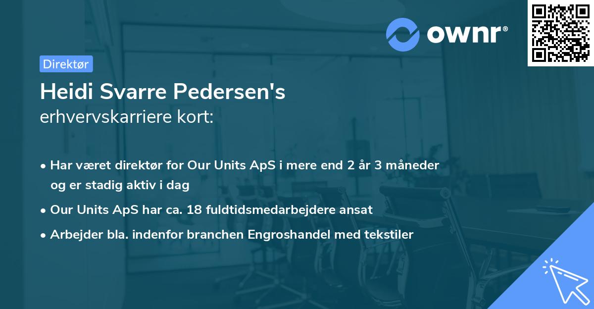 Heidi Svarre Pedersen's erhvervskarriere kort