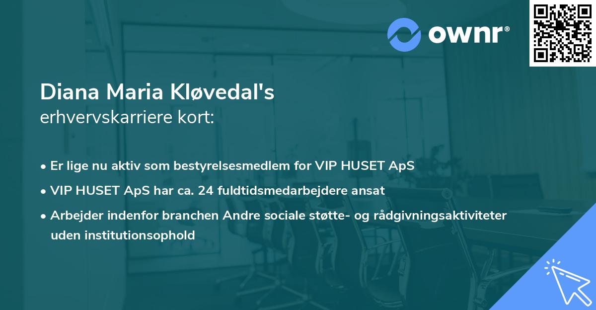 Diana Maria Kløvedal's erhvervskarriere kort