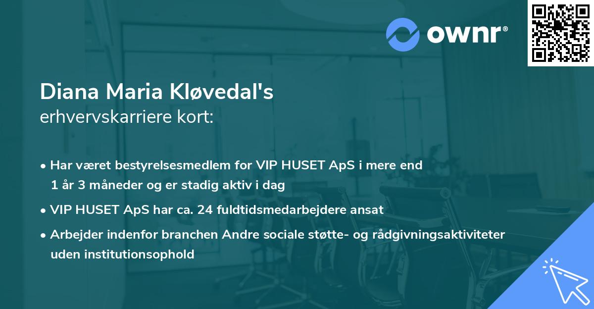 Diana Maria Kløvedal's erhvervskarriere kort