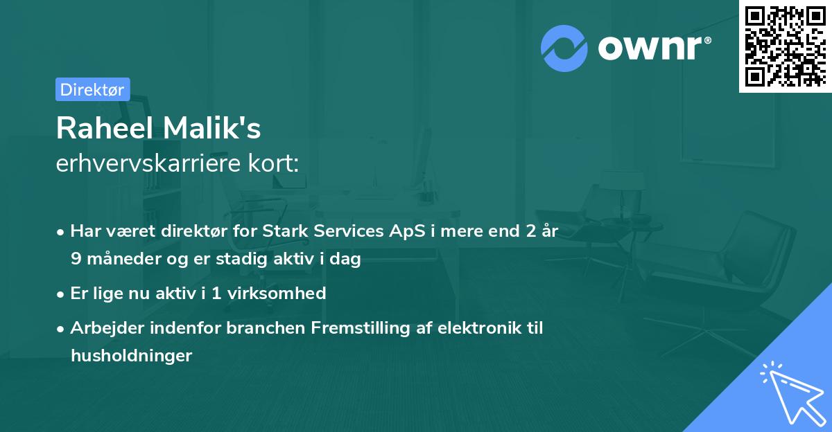 Raheel Malik's erhvervskarriere kort