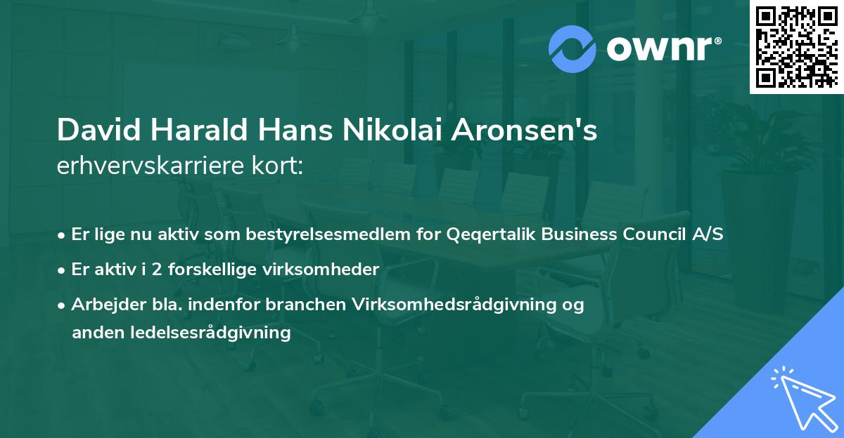 David Harald Hans Nikolai Aronsen's erhvervskarriere kort