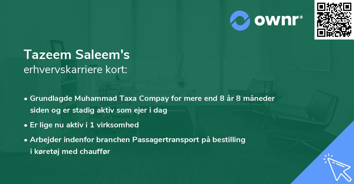 Tazeem Saleem's erhvervskarriere kort