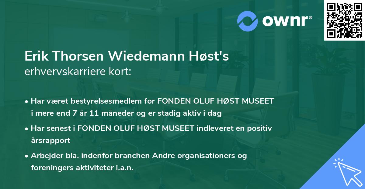 Erik Thorsen Wiedemann Høst's erhvervskarriere kort