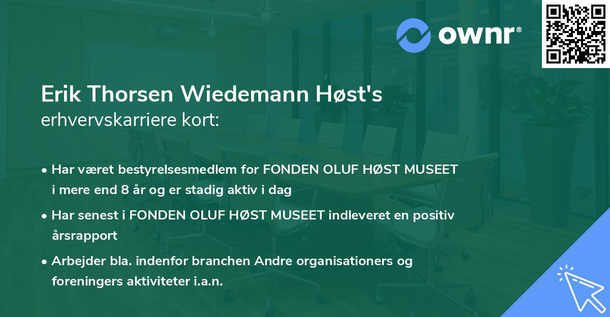 Erik Thorsen Wiedemann Høst's erhvervskarriere kort